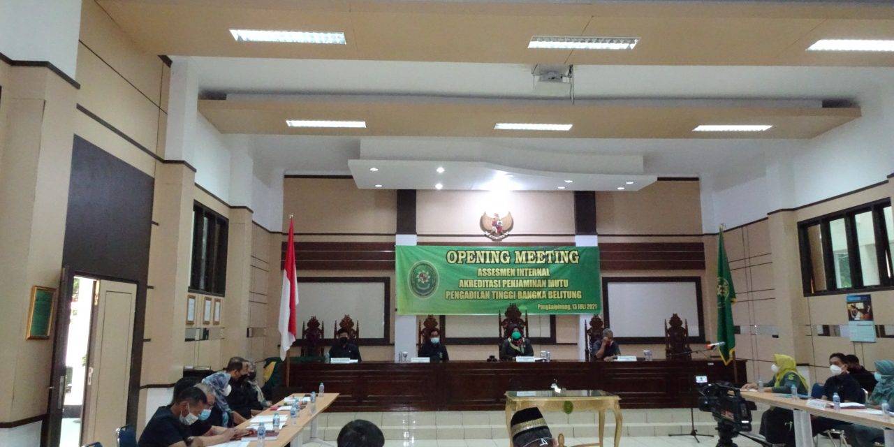 Opening Meeting Assesmen Internal Akreditasi Penjaminan Mutu