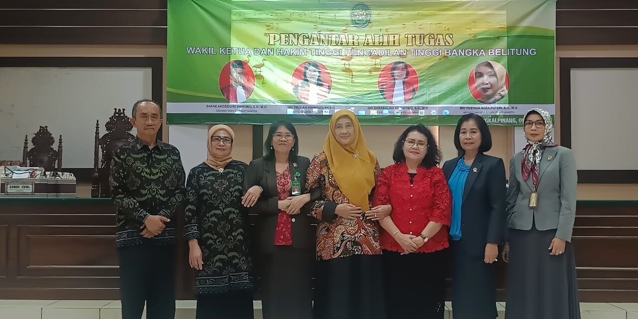 Pengantar Alih Tugas Wakil Ketua dan Hakim Tinggi Pengadilan Tinggi Bangka Belitung